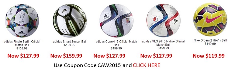 All soccer ball 20% off with Coupon Code CAW2015 CLICK HERE